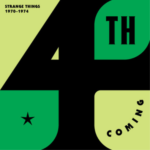Strange Things: The Complete Works 1970-1974