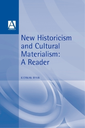 New Historicism & Cultural Materialism