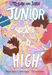 Tegan and Sara: Junior High