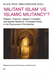 'Militant Islam' vs. 'Islamic Militancy'?