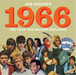 1966: The Year the Decade Exploded