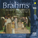 Brahms: Secular Vocal Quartets With Piano - Volume 2