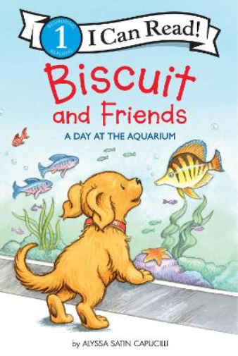 Biscuit and Friends: A Day at the Aquarium (I Can Read Level 1