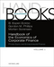 Handbook of the Economics of Corporate Finance: Private Equity and Entrepreneurial Finance (Volume 1) (Handbooks in Economics, Volume 1