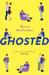 Ghosted