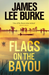 Flags on the Bayou