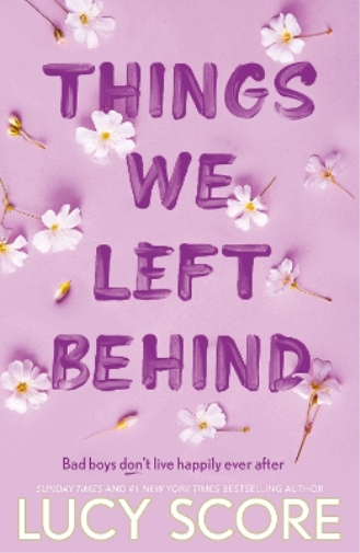 Things We Left Behind: the Sunday Times bestseller and TikTok sensation – Lucy's new book Story of My Life is out now! (Knockemout Series