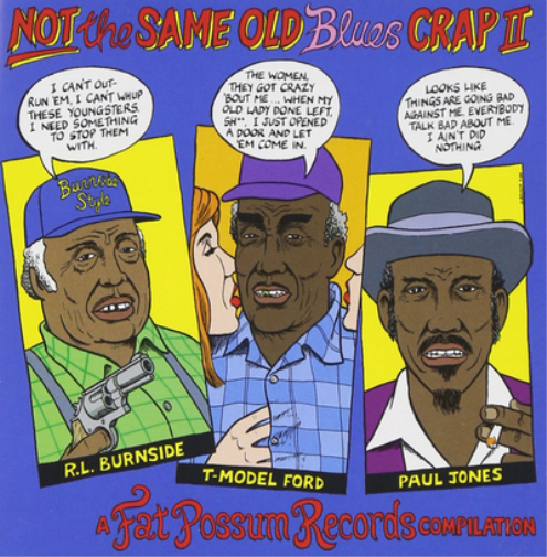 Not the Same Old Blues Crap - Volume 2
