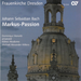 Johann Sebastian Bach: Markus-Passion