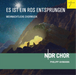 Es Ist Ein Ros Entsprungen: Weihnachtliche Chormusik