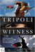Tripoli Witness