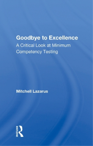 Goodbye To Excellence
