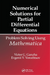Numerical Solutions for Partial Differential Equations