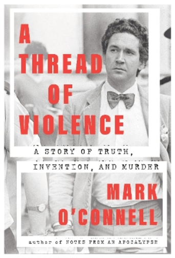 A Thread of Violence