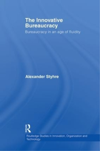 The Innovative Bureaucracy