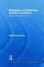 Managing and Marketing Radical Innovations