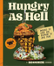 Hungry as Hell