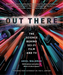 Out There