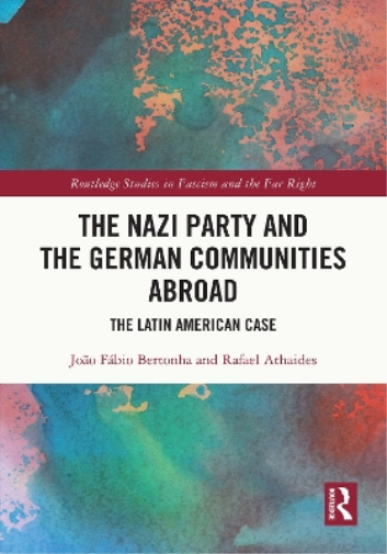 The Nazi Party and the German Communities Abroad