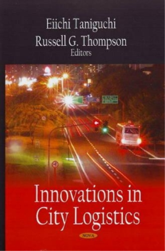 Innovations in City Logistics