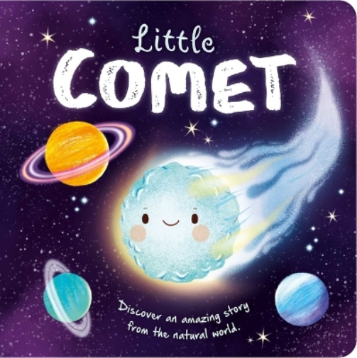 Nature Stories: Little Comet-Discover an Amazing Story from the Natural World