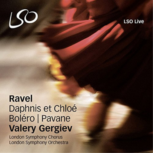 Ravel: Daphnis Et Chloé/Boléro/Pavane