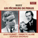 Bizet: Les Pecheurs De Perles
