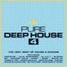 Pure Deep House: The Very Best of House & Garage - Volume 4
