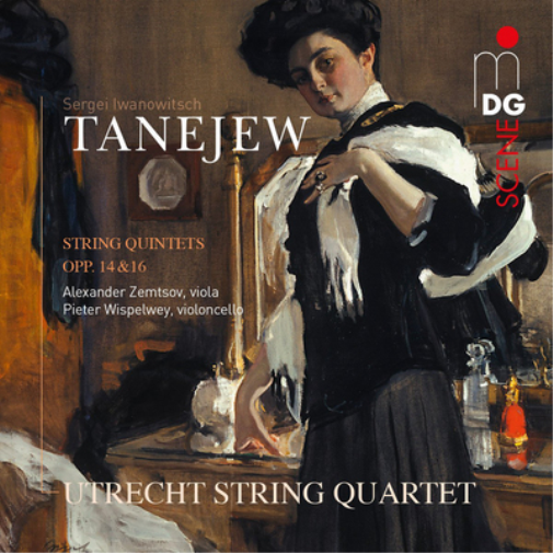 Tanejew: String Quintets Op. 14 & 16