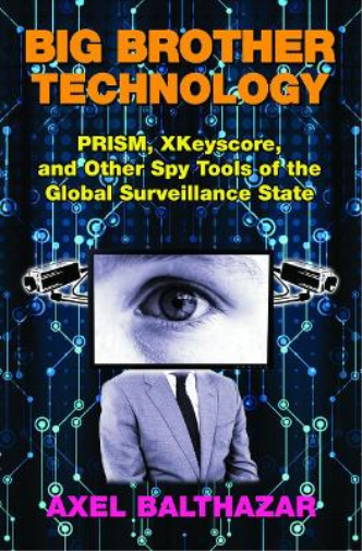 Big Brother Technology