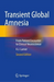 Transient Global Amnesia