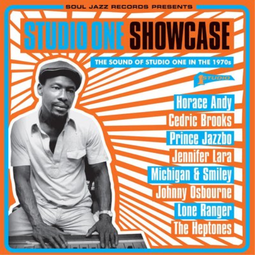 Soul Jazz Records Presents : Studio One Showcase: The Sound of Studio One in the 1970's
