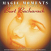 Magic Moments: The Classic Songs Of Burt Bacharach