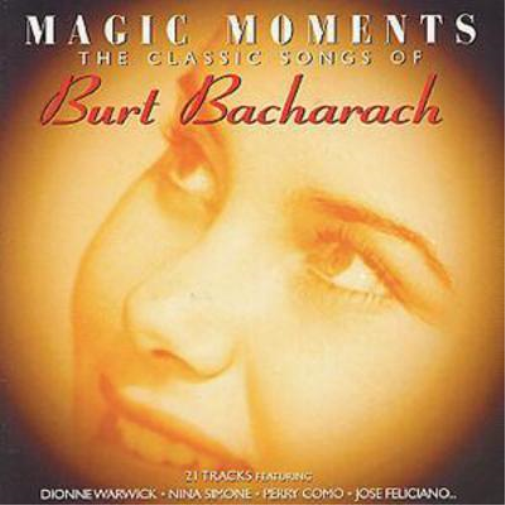 Magic Moments: The Classic Songs Of Burt Bacharach