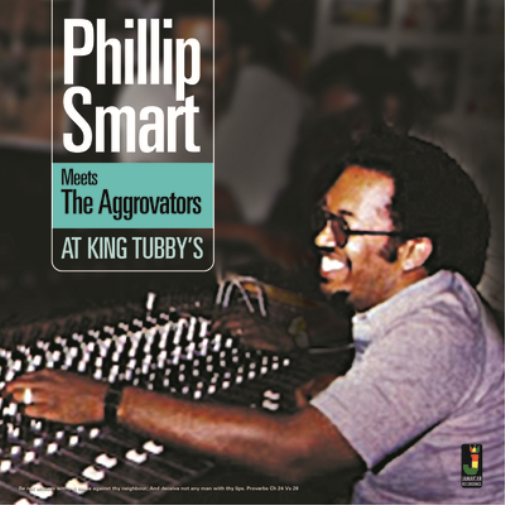 Phillip Smart Meets the Aggrovators at King Tubby's
