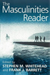 The Masculinities Reader