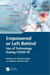 Empowered or Left Behind