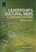 Leadership and Cultural Webs in Organisations