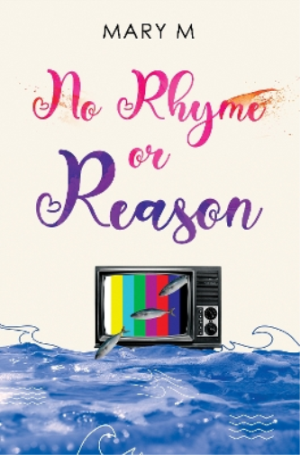 No Rhyme Or Reason