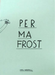 Permafrost