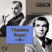 Theatre Royal: Classic Radio Dramas - Volume 8