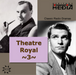 Theatre Royal: Classic Radio Dramas - Volume 3