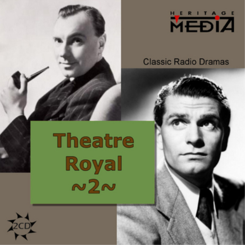 Theatre Royal: Classic Radio Dramas - Volume 2