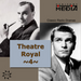 Theatre Royal: Classic Radio Dramas - Volume 4