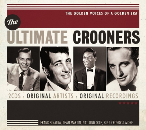 The Ultimate Crooners