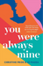 You Were Always Mine