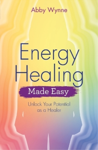 Energy Healing Made Easy