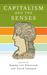 Capitalism and the Senses