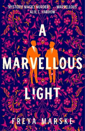 A Marvellous Light