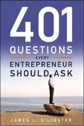 401 Questions Every Entrepreneur Should Ask